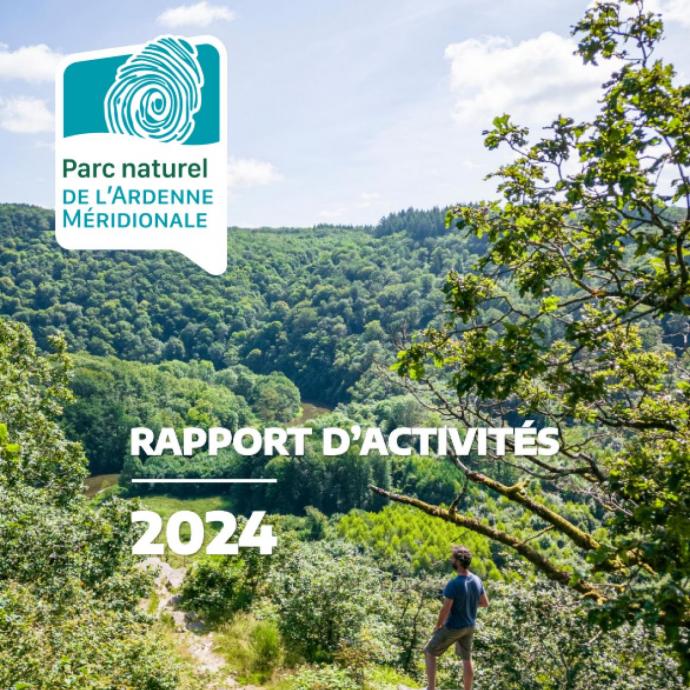 Rapport d'activités 2024 - Découvrez les activités réalisées par notre équipe durant l'année 2024 ! - Publications Parc Naturel Ardenne Meridionale