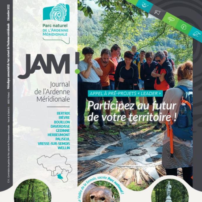 JAM ! n° 9 - 9Ãšme numÃ©ro du Journal de l'Ardenne mÃ©ridionale. DÃ©couvrez nos projets, nos partenaires et nos actualitÃ©s ! - Publications Parc Naturel Ardenne Meridionale